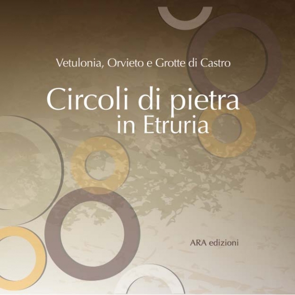 Circoli di Pietra in Etruria